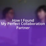 How I Found My Perfect Collaboration Partner