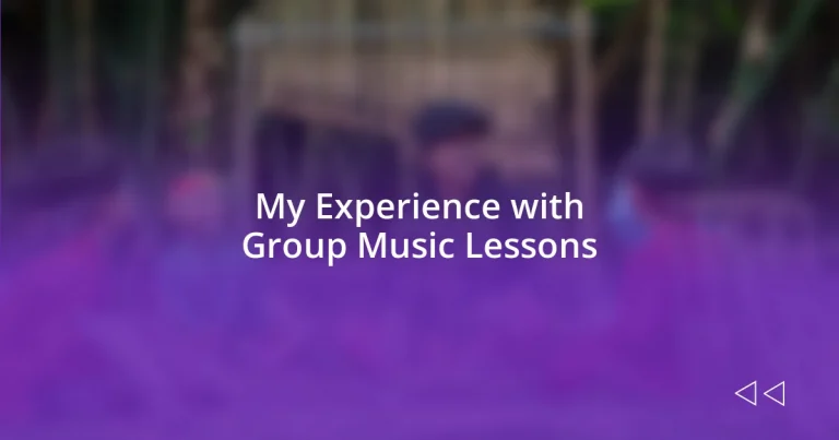 My Experience with Group Music Lessons