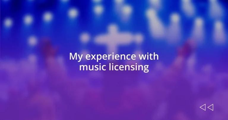 My experience with music licensing