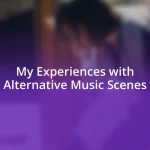 My Experiences with Alternative Music Scenes