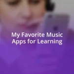 My Favorite Music Apps for Learning