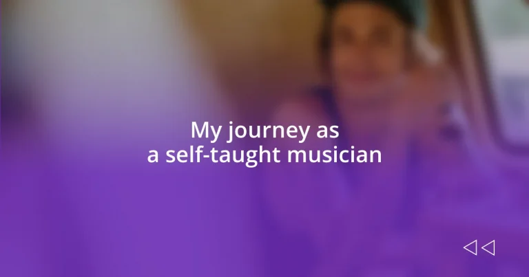 My journey as a self-taught musician