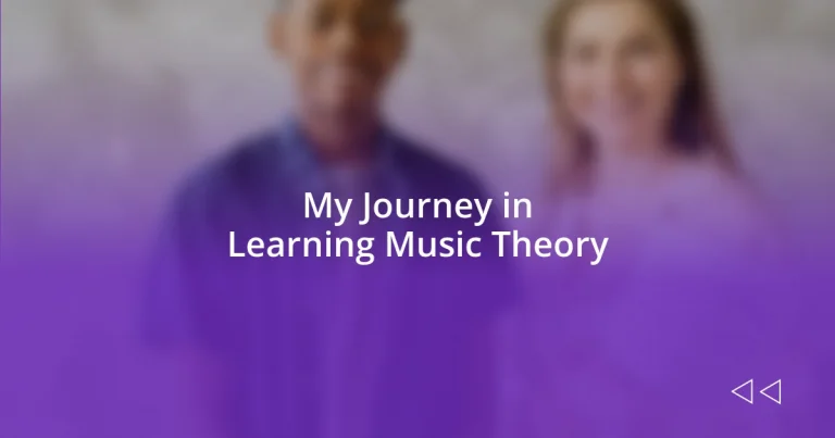 My Journey in Learning Music Theory