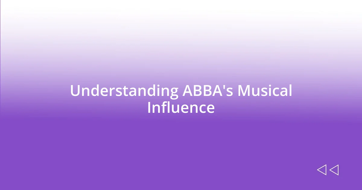 Understanding ABBA