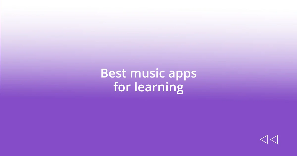 Best music apps for learning