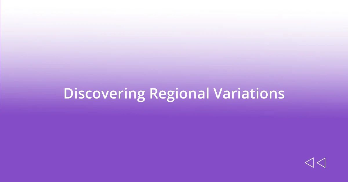 Discovering Regional Variations