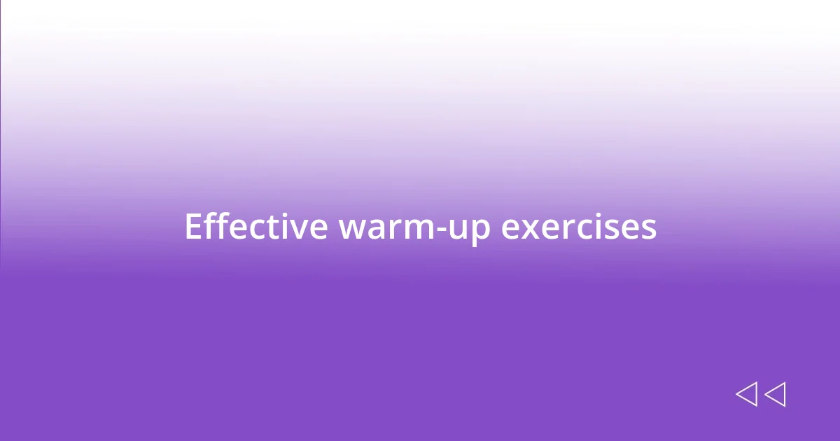 Effective warm-up exercises